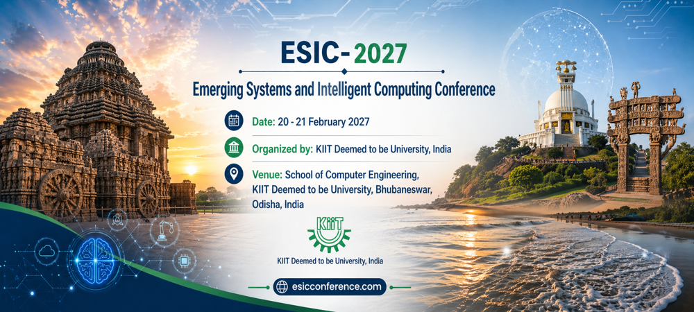 ESIC-2027 Conference Venue School of Computer Engineering, KIIT Deemed to be University Conference Venue School of Computer Engineering, KIIT Deemed to be University